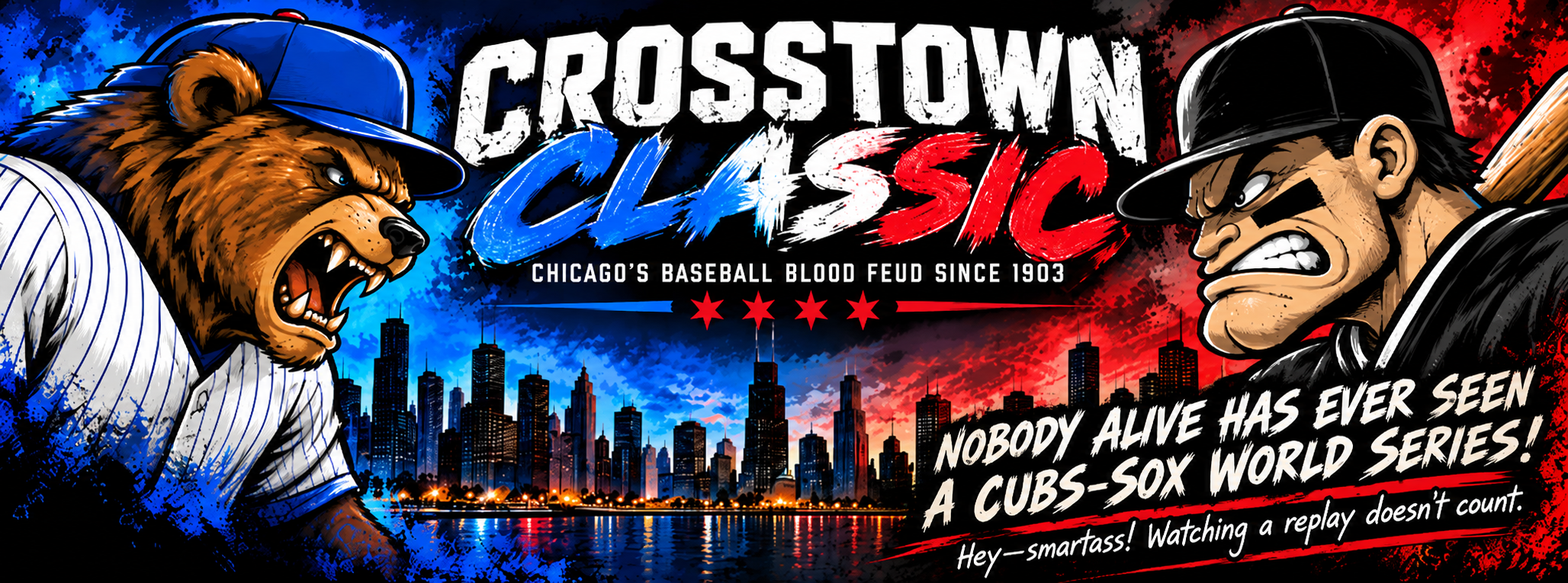 Crosstown Classic — Chicago's Baseball Blood Feud Since 1903 — Nobody Alive Has Ever Seen Them Play In The World Series